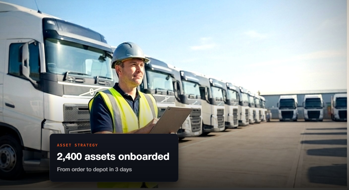 Scania asset being onboarded at an OGRE depot — 2,400 assets onboarded, from order to depot in 3 days